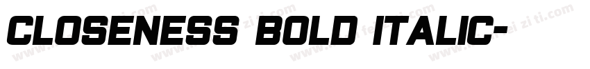 Closeness Bold Italic字体转换